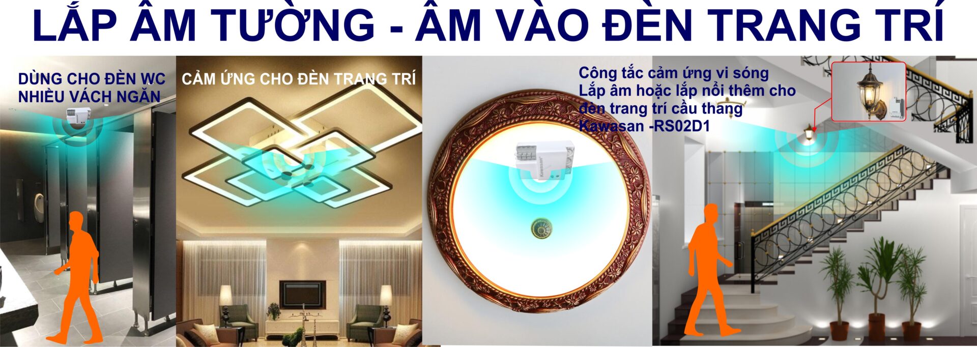 Lắp công tắc cảm ứng âm tường vào các đèn trang trí khác