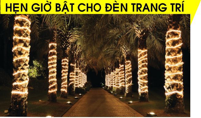 Hẹn giờ bật/tắt đèn trang trí cho các quán cafe, khu sinh thái, công viên