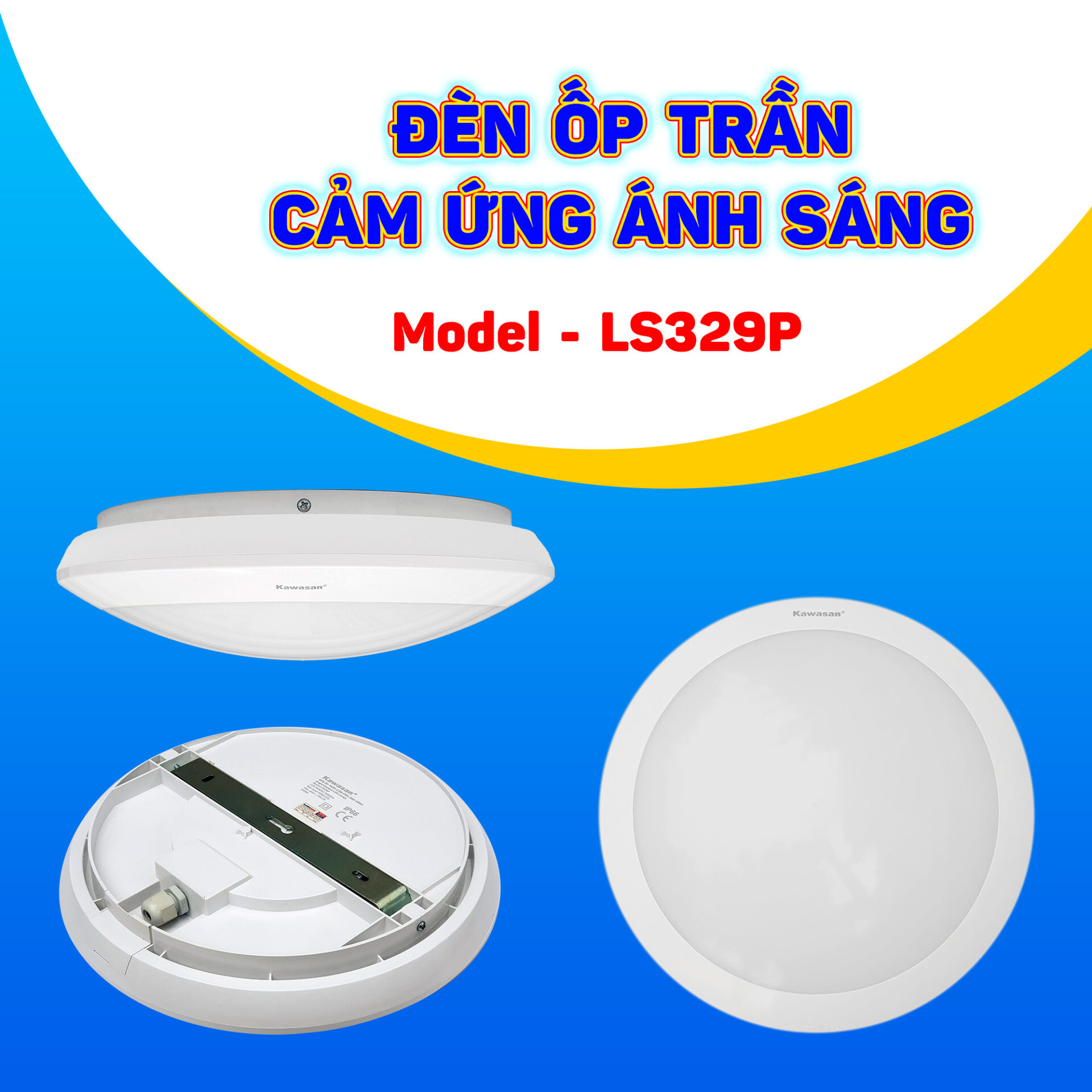 Đèn cảm ứng ốp trần ánh sáng LS329P