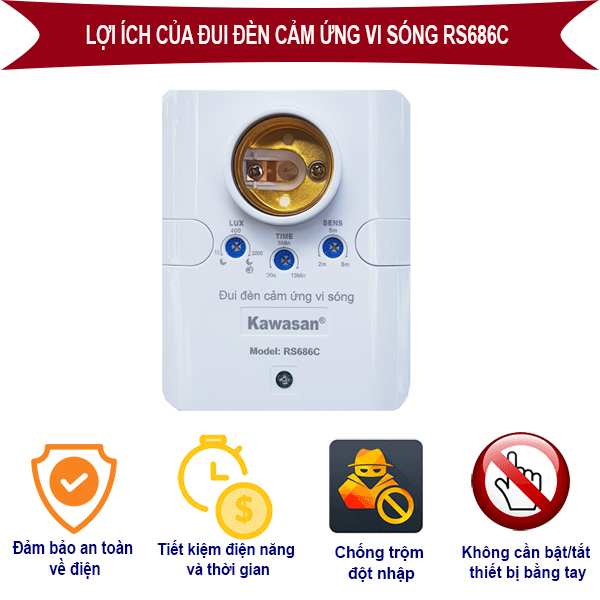 Đui đèn cảm biến vi sóng RS686C mang đến nhiều lợi ích cho người dùng