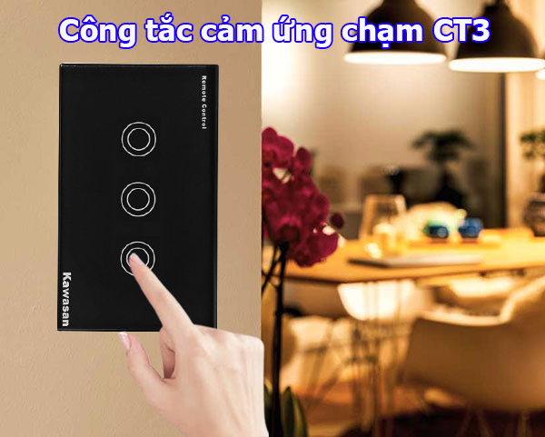 Cảm ứng chạm siêu nhạy, có vòng Led hiển thị trạng thái