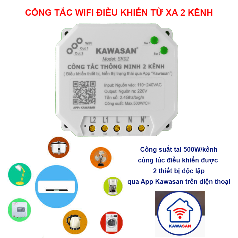 ​Ứng dụng công tắc thông minh Kawasan SK02