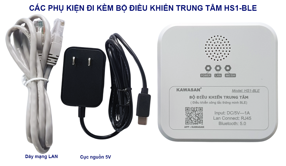 Đi kèm gồm bộ phụ kiện nguồn 5V và dây mang LAN