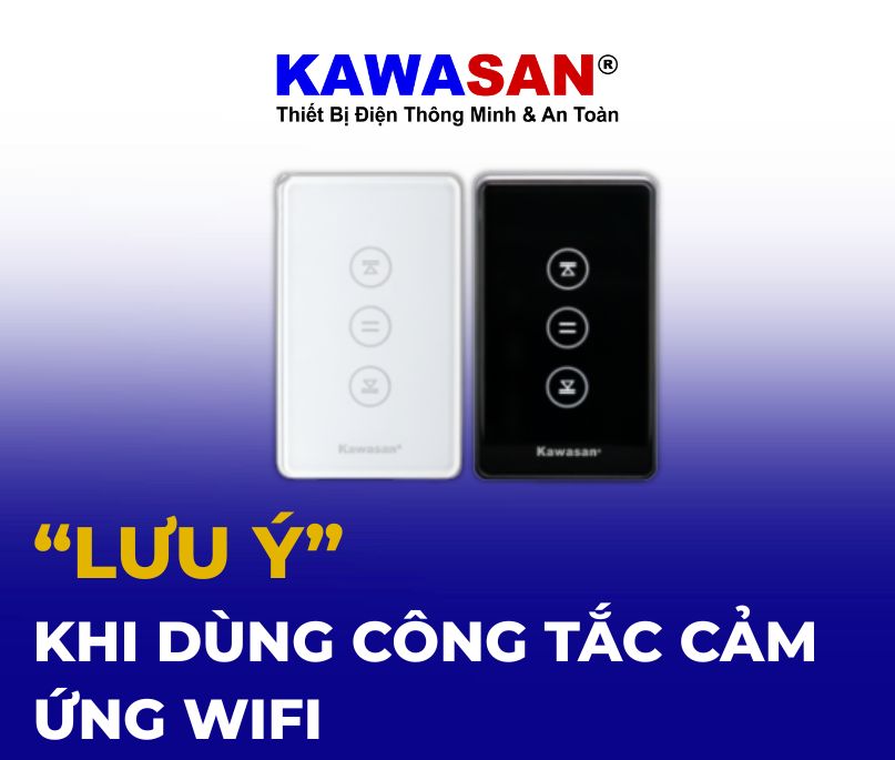 CÔNG TẮC CẢM ỨNG WIFI