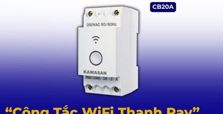 Công Tắc WiFi Thanh Ray CB20A – Kiểm Soát Thiết Bị Điện Mọi Lúc Mọi Nơi