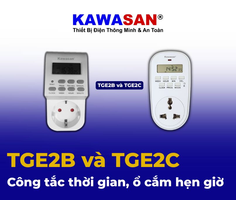 Công tắc thời gian, ổ cắm hẹn giờ TGE2B và TGE2C