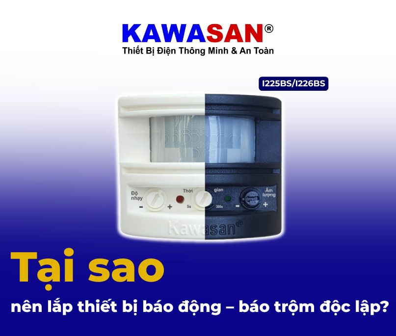 nên lắp thiết bị báo động – báo trộm độc lập?