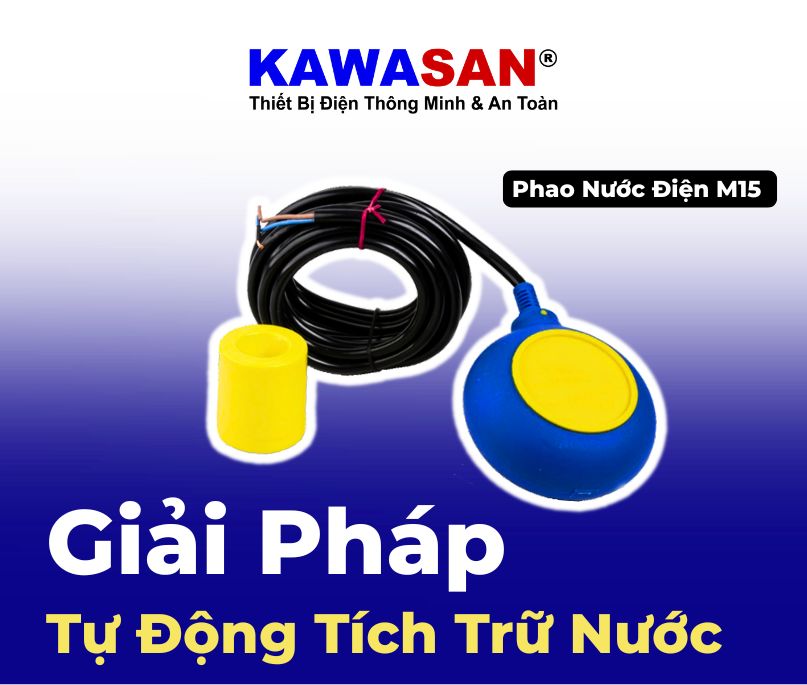 Phao Nước Điện M15 – Giải Pháp Tự Động Tích Trữ Nước
