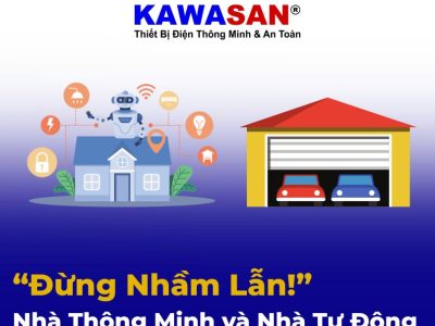 Nhà Thông Minh và Nhà Tự Động