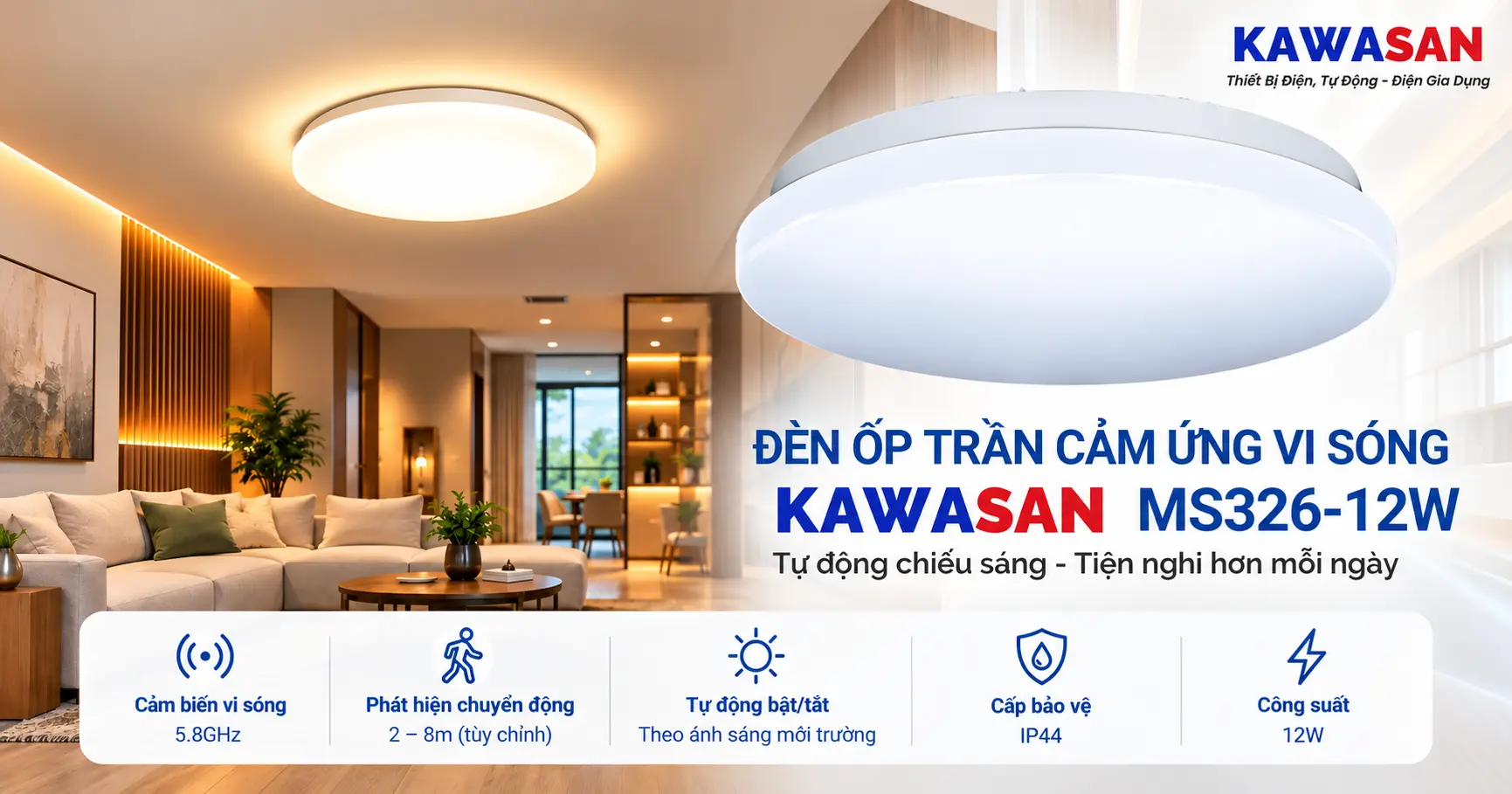 Đèn Ốp Trần Cảm Ứng Vi Sóng KAWASAN MS326-12W